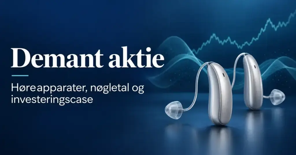 To sølvfarvede høreapparater foran lydbølger og en stiliseret aktiekurve på blå baggrund med teksten »Demant aktie – Høreapparater, nøgletal og investeringscase«.