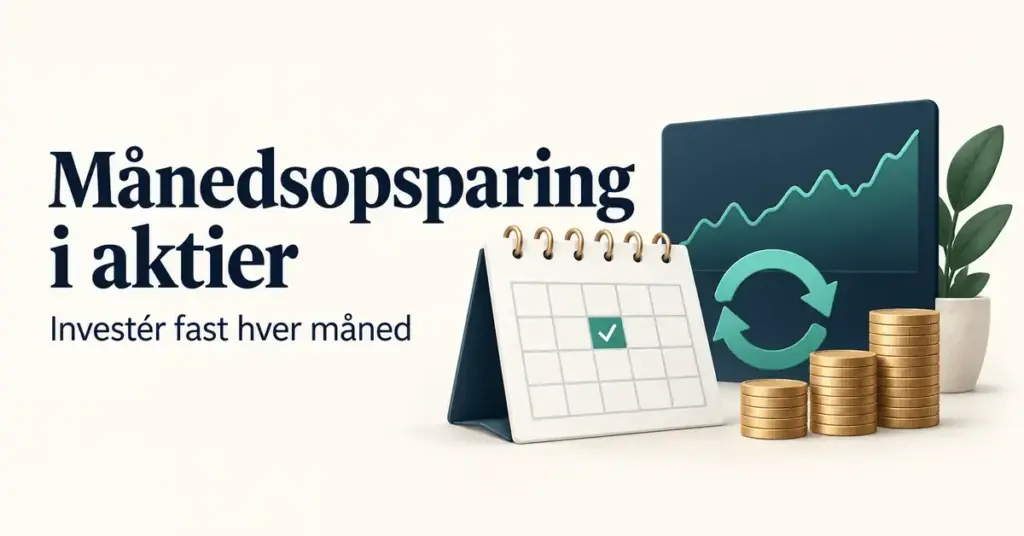 Illustration af månedsopsparing i aktier med en kalender, cirkulære pile, møntstakke og en kursgraf samt teksten »Investér fast hver måned«.